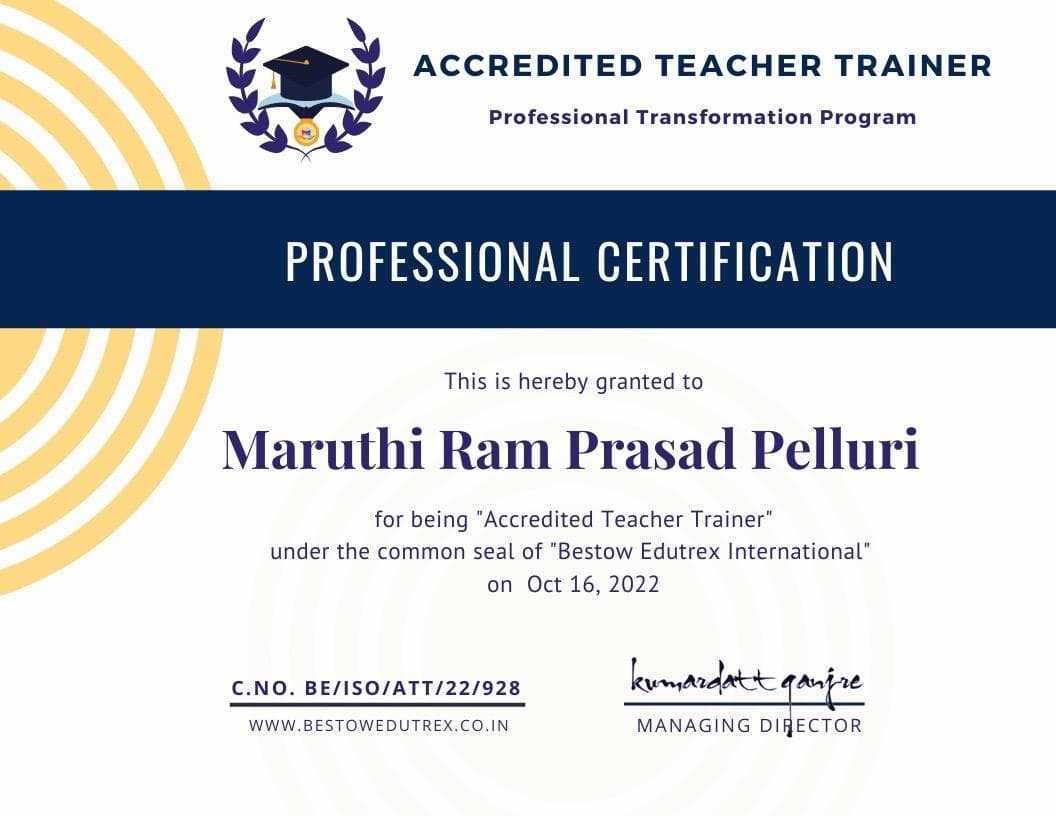 Accredited Teacher Trainer — Maruthi Ram Prasad Pelluri